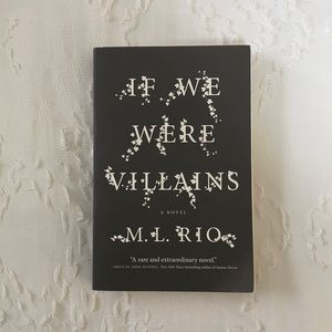 If We Were Villains by ML Rio